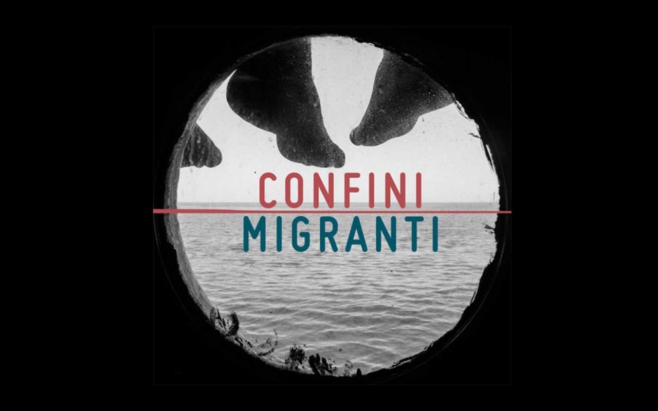 Immagine Confini Migranti. Narrazioni di ieri e di oggi